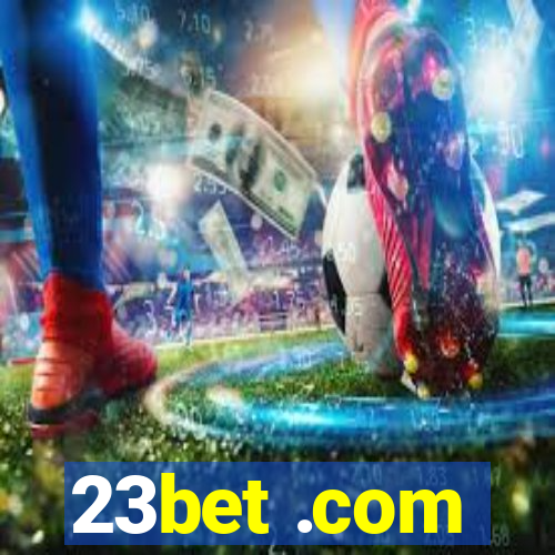 23bet .com